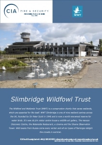 Slimbridge Wildfowl Trust - CIA Fire & Security Case Study